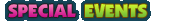 Special Events